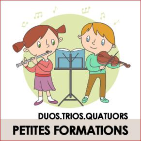 Petites formations : Duos - Trios - Quatuors